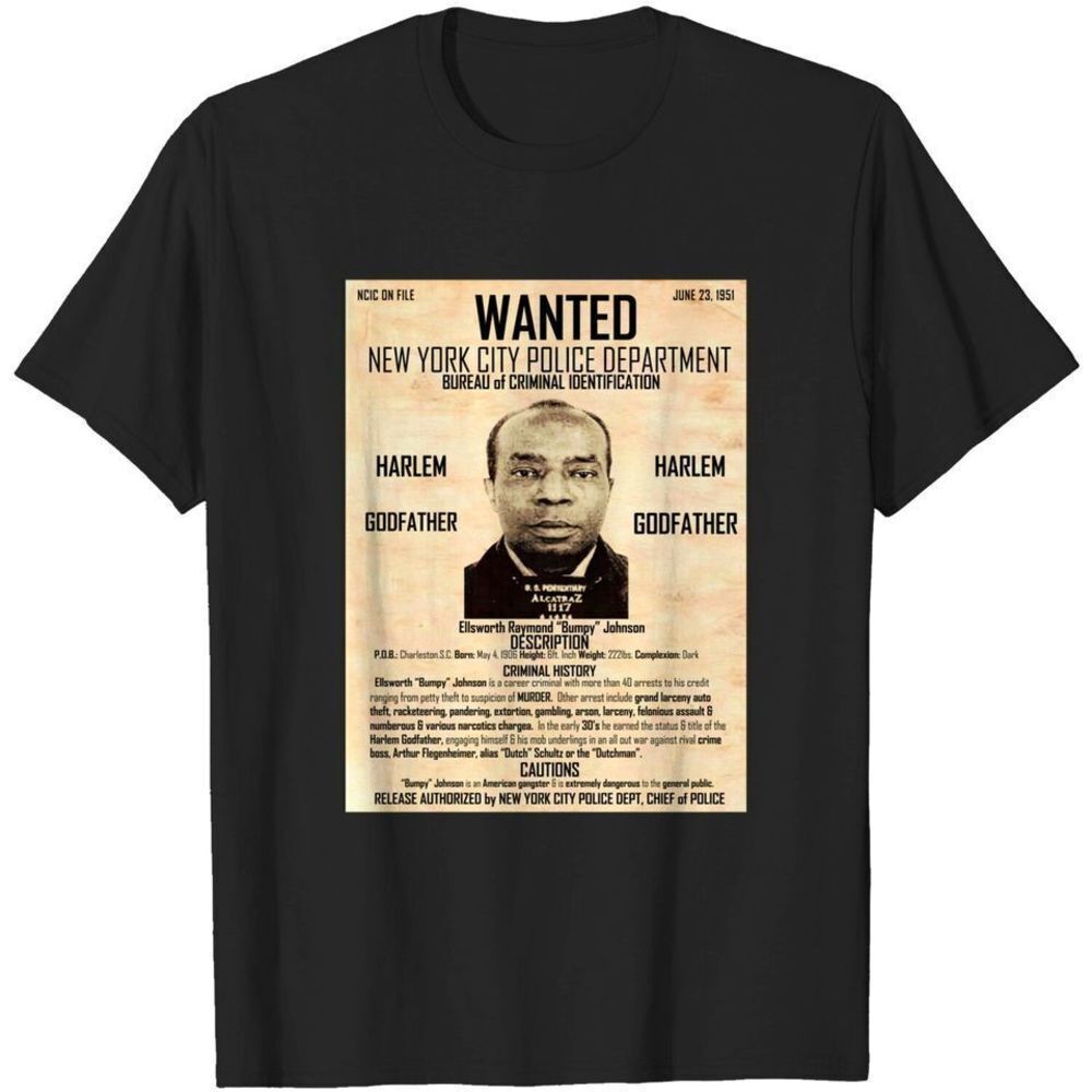 Bumpy Johnson Wanted Poster Crime Drama Graphic Unisex T-Shirt